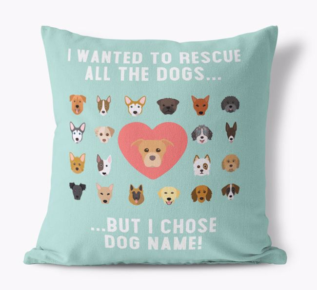 Rescue All The Dogs: Personalised {breedFullName} Cushion